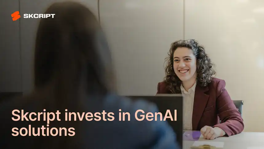 Skcript announces investments in Generative AI solutions